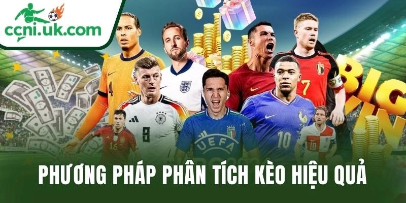 Phương pháp phân tích kèo hiệu quả